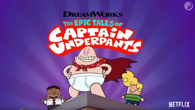 Captain Underpants whats hot