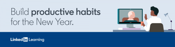 Build productive habits for the new year.