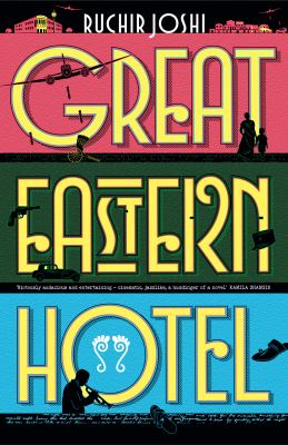 Great Eastern Hotel - Joshi, Ruchir