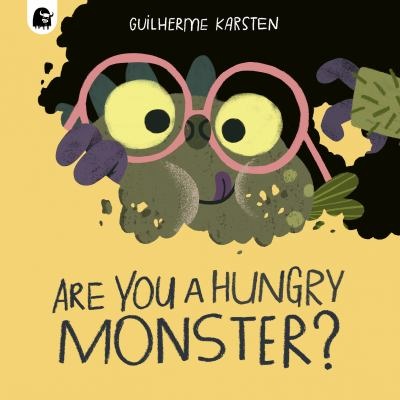 Are you a hungry monster? - Karsten, Guilherme