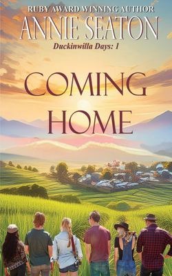 Coming home - Seaton, Annie