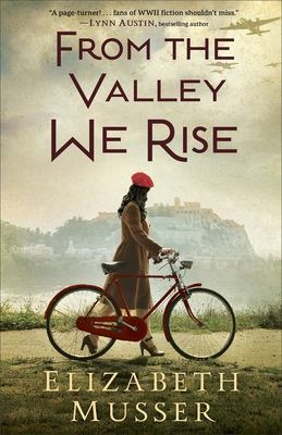 From the valley we rise - Musser, Elizabeth
