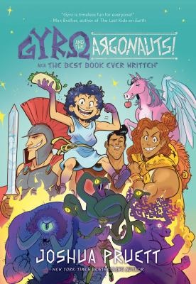 Gyro and the Argonauts! aka the best book ever written* - Pruett, Joshua
