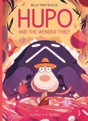 Hupo and the wonder thief - Partridge, Billy