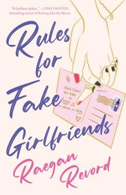 Rules for fake girlfriends -  Revord, Raegan