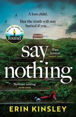 <br />
Say nothing - Kinsley, Erin