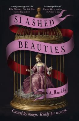 Slashed beauties - Rushby, Allison