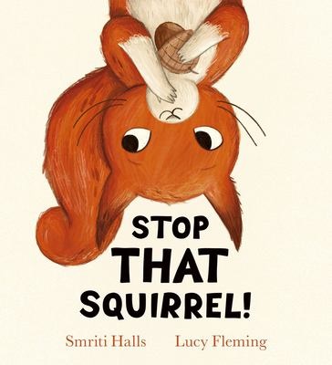 Stop that squirrel! - Prasadam-Halls, Smriti
