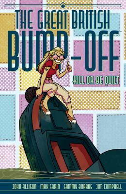 The great British bump-off : kill or be quilt - Allison, John