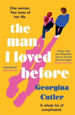 The man I loved before - Cutler, Georgina