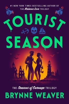 Tourist season - Weaver, Brynne