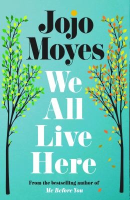 We all live here - Moyes, Jojo