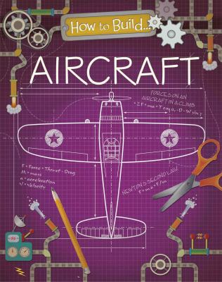 How to build aircraft - Author: Storey, Rita