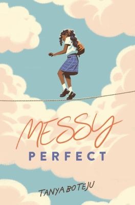 Messy perfect - Boteju, Tanya